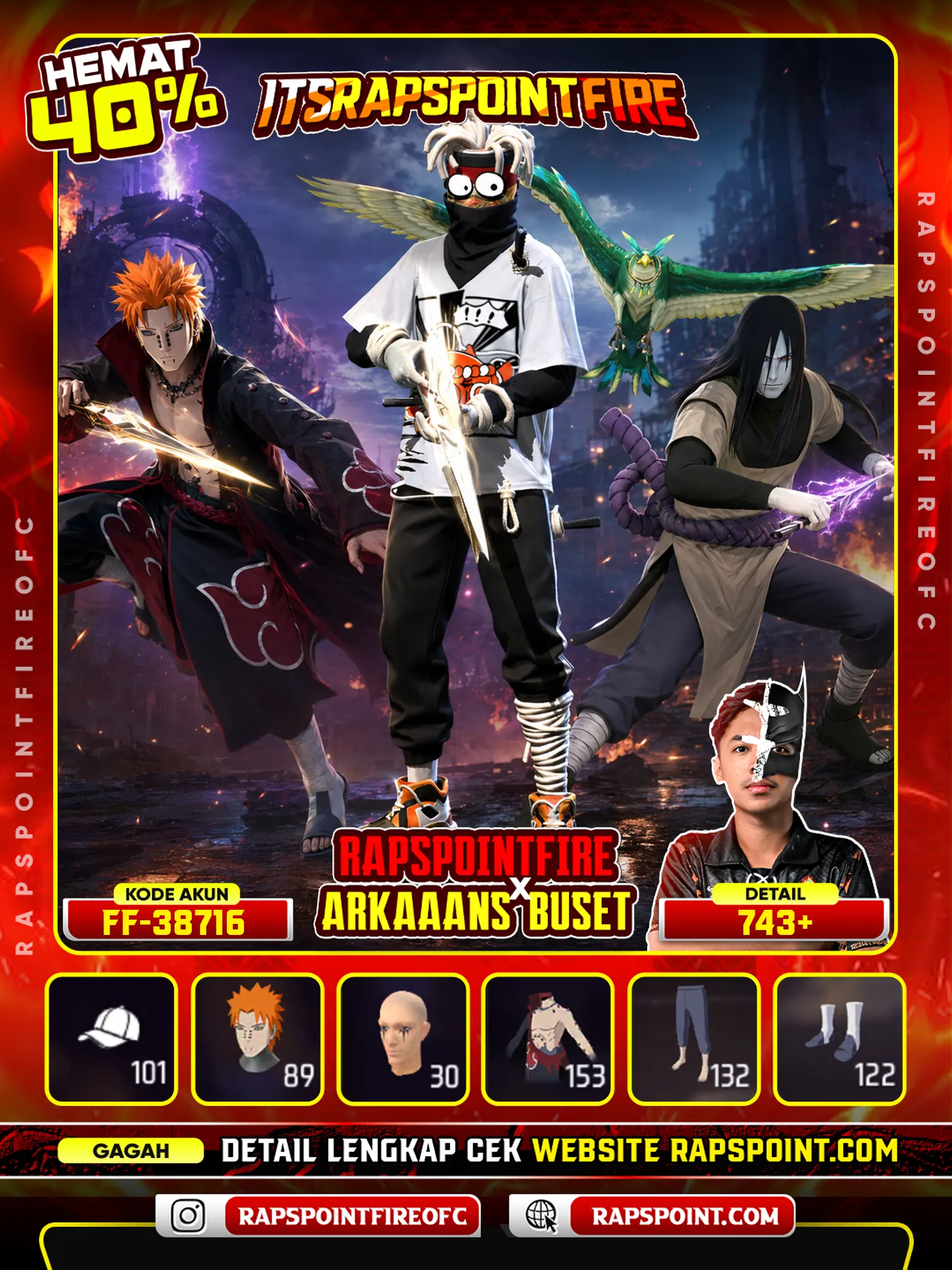Evo Ak47 7, Evo M1014 Scorpio 7, Sg 2 Gurun, Evo,Yuji Jjk On, Orochimaru On, Pain On, Cup Ramen On, Ramadhan On, ⁠Bundle Silent Statement On